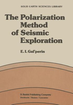 غلاف كتاب The Polarization Method of Seismic Exploration