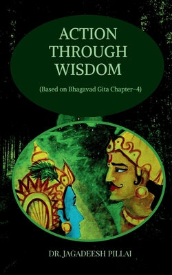 Action through Wisdom