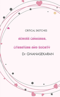 Across Language, Literature And Society