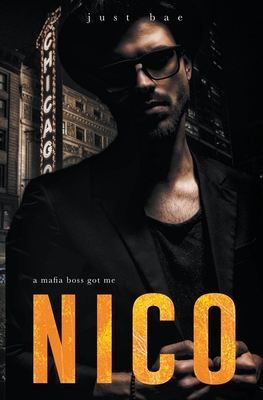 A Mafia Boss Got Me: Nico