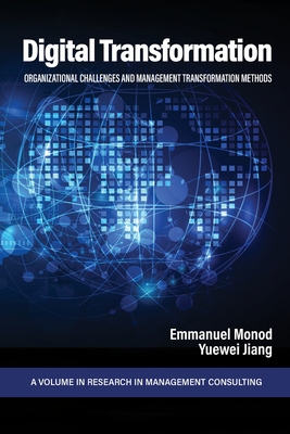 Digital Transformation: Organizational Challenges and Management Transformation Methods