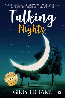 غلاف كتاب Talking Nights: A Soulful Constellations of Poems & Quotes on Love, Heartbreaks and Solitude