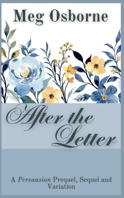 غلاف كتاب After the Letter: A Persuasion Continuation
