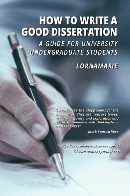 غلاف كتاب How to Write a Good Dissertation A guide for University Undergraduate Students