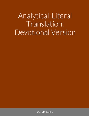 Analytical-Literal Translation: Devotional Version