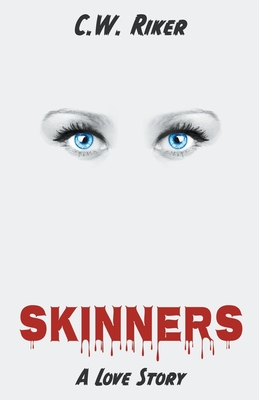غلاف كتاب Skinners -- A Love Story