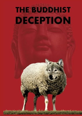 The Buddhist Deception