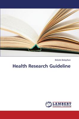 غلاف كتاب Health Research Guideline
