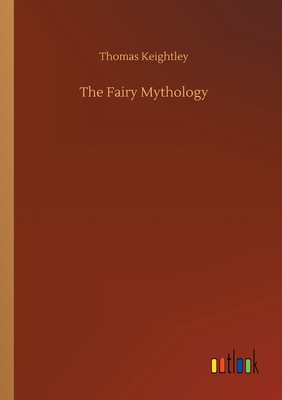غلاف كتاب The Fairy Mythology