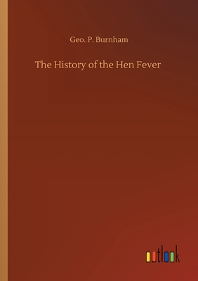 غلاف كتاب The History of the Hen Fever
