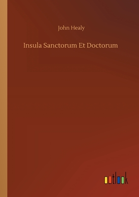 Insula Sanctorum Et Doctorum