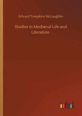 Studies in Mediوval Life and Literature