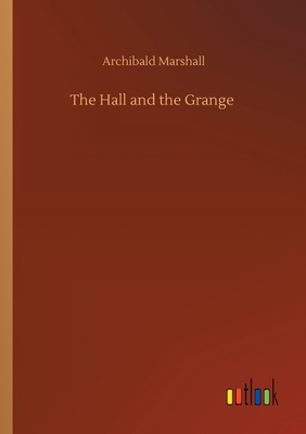 The Hall and the Grange