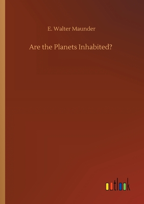 Are the Planets Inhabited?