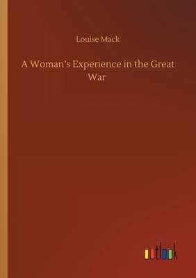 غلاف كتاب A Woman's Experience in the Great War