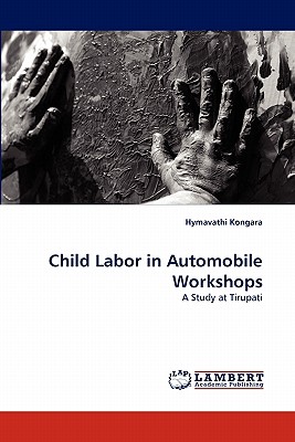 غلاف كتاب Child Labor in Automobile Workshops