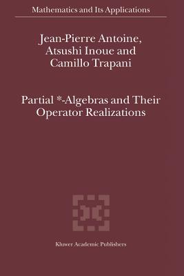 Partial *- Algebras and Their Operator Realizations