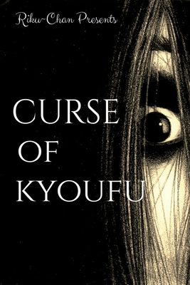 غلاف كتاب Curse Of Kyoufu