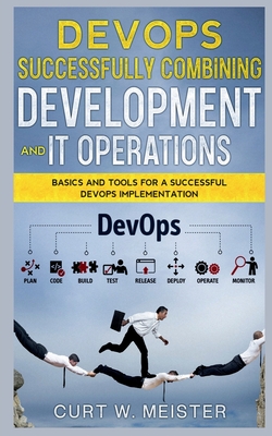 غلاف كتاب DevOps - Successfully Combining Development and IT Operations