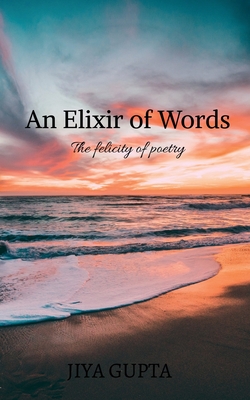 غلاف كتاب An Elixir of Words