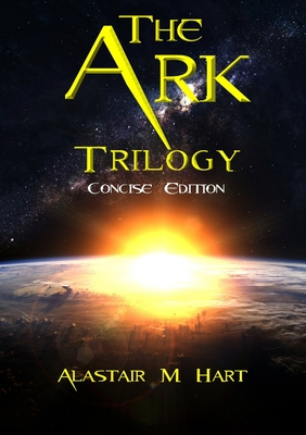 غلاف كتاب The Ark: Trilogy (Concise Edition)