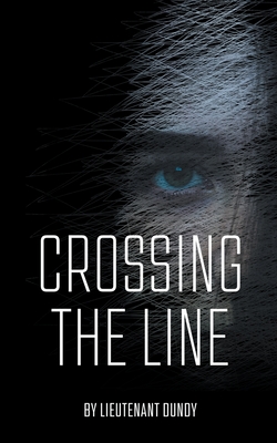 Crossing the Line