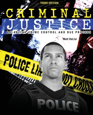 غلاف كتاب Criminal Justice: Balancing Crime Control and Due Process