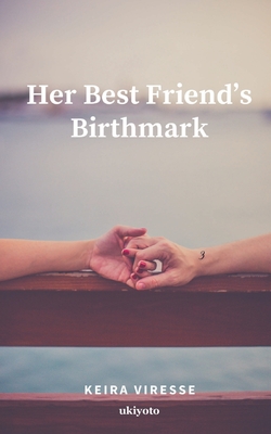 غلاف كتاب Her Best Friend's Birthmark