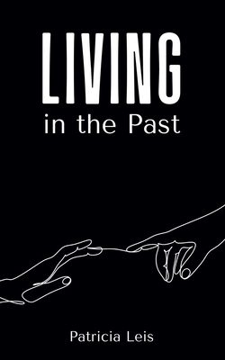 غلاف كتاب Living in the Past