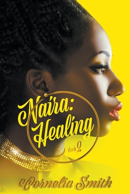 غلاف كتاب Naira: Healing