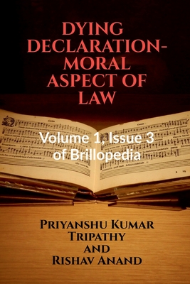 غلاف كتاب DYING   DECLARATION- MORAL ASPECT OF LAW