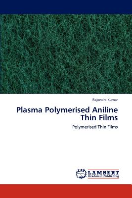 Plasma Polymerised Aniline Thin Films