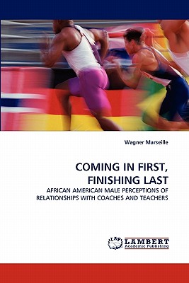غلاف كتاب Coming in First, Finishing Last