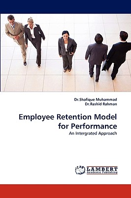 Employee Retention Model for Performance