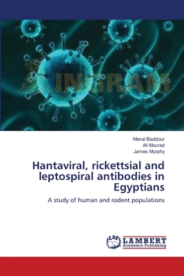 Hantaviral, rickettsial and leptospiral antibodies in Egyptians