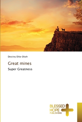 Great mines