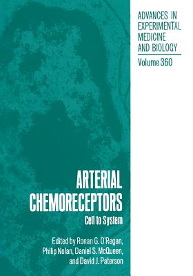 Arterial Chemoreceptors : Cell to System