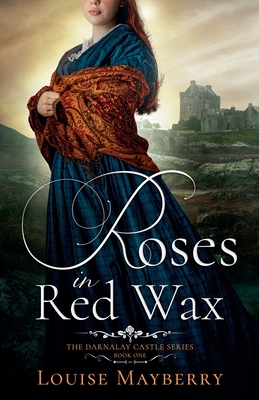 غلاف كتاب Roses in Red Wax