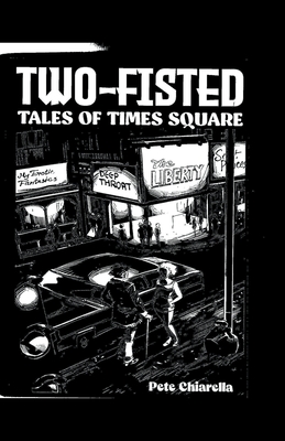 غلاف كتاب Two Fisted Tales of Times Square