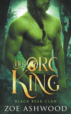 غلاف كتاب Her Orc King