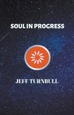 غلاف كتاب Soul in Progress