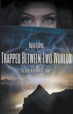 غلاف كتاب Trapped Between Two Worlds