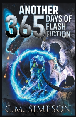 Another 365 Days of Flash Fiction