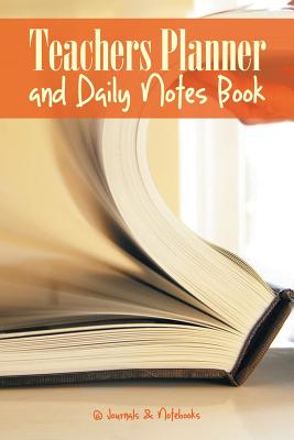 غلاف كتاب Teachers Planner and Daily Notes Book