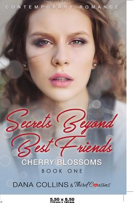 غلاف كتاب Secrets Beyond Best Friends - Daisies (Book 3) Contemporary Romance