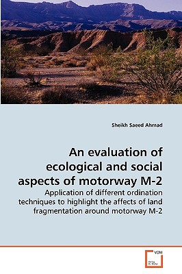 An evaluation of ecological and social aspects of motorway M-2