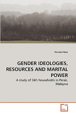 غلاف كتاب GENDER IDEOLOGIES, RESOURCES AND MARITAL POWER