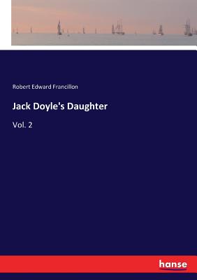 غلاف كتاب Jack Doyle's Daughter:Vol. 2