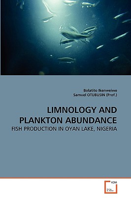 LIMNOLOGY AND PLANKTON ABUNDANCE