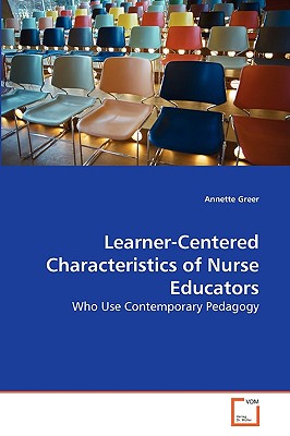 غلاف كتاب Learner-Centered Characteristics of Nurse Educators